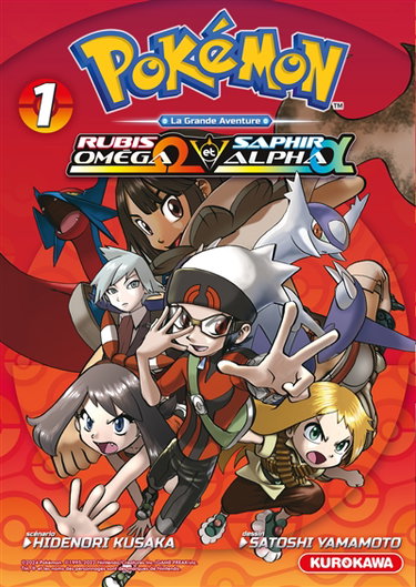 Couverture de Pokémon : la grande aventure : Rubis Oméga et Saphir Alpha. Vol. 1