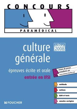 Culture générale : épreuves écrite et orale : entrée en IFSI