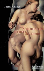 La géométrie insensée de l'amour