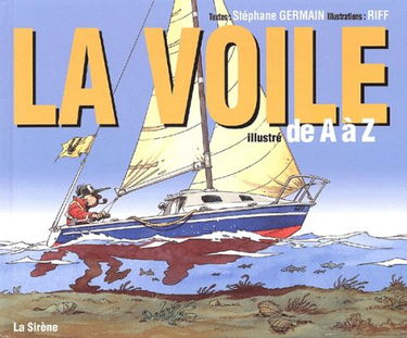 La voile illustrée de A à Z