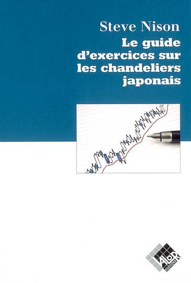 Couverture de Le guide d'exercices sur les chandeliers japonais