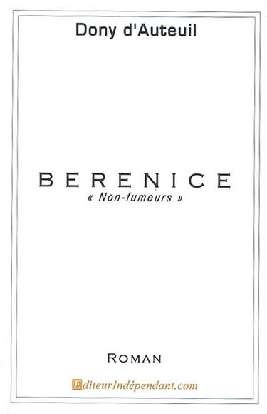 Bérénice : non-fumeurs