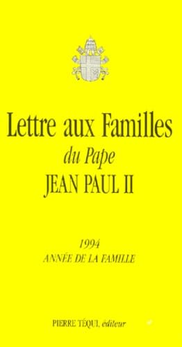 Lettre aux familles du pape Jean-Paul II