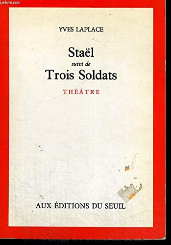 Staël : Communauté européenne. Trois soldats : simple pochade