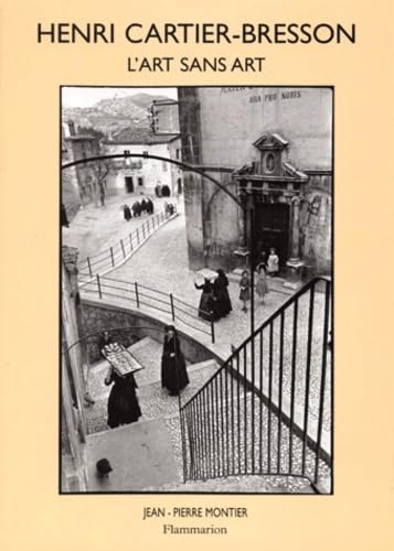 Henri Cartier-Bresson : l'art sans l'art
