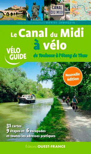 Couverture de Le canal du Midi à vélo : de Toulouse à l'étang de Thau