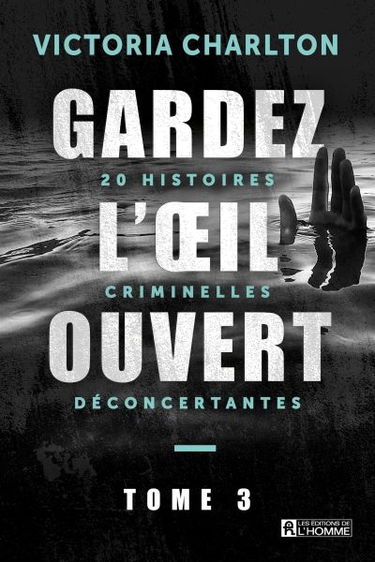 20 histoires criminelles déconcertantes 3