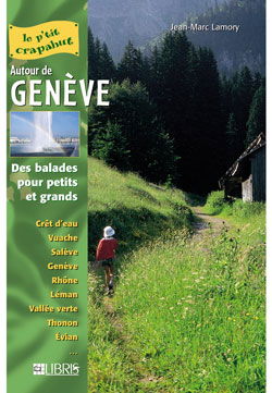 Autour de Genève : balades pour petits et grands