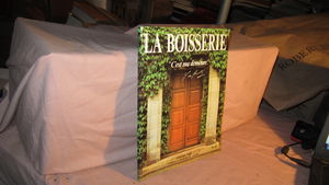 La Boisserie : C'est ma demeure