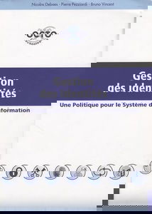 Gestion des Identités : Une Politique pour le Système d'Information