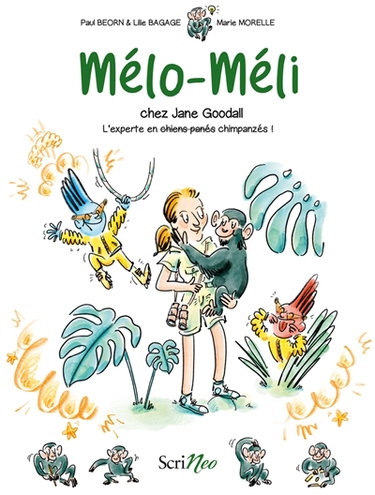 Couverture de Mélo-Méli chez Jane Goodall : l'experte en chimpanzés !