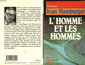 L'homme et les hommes : essai sur l'originalite biologique de l'individu