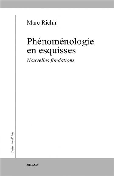 Phénoménologie en esquisses : nouvelles fondations