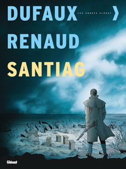 Santiag : intégrale, tomes 1 à 5