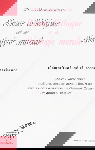Revue d'éthique et de théologie morale, hors série, n° 11. L'amplitude de la reconnaissance