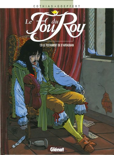Le fou du roy. Vol. 9. Le testament de d'Artagnan