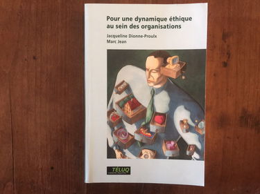 Pour une dynamique éthique au sein des organisations
