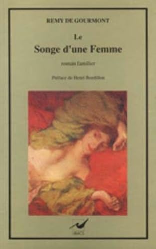 Le Songe d'une femme : roman familier