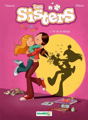 Les sisters. Vol. 1. Un air de famille