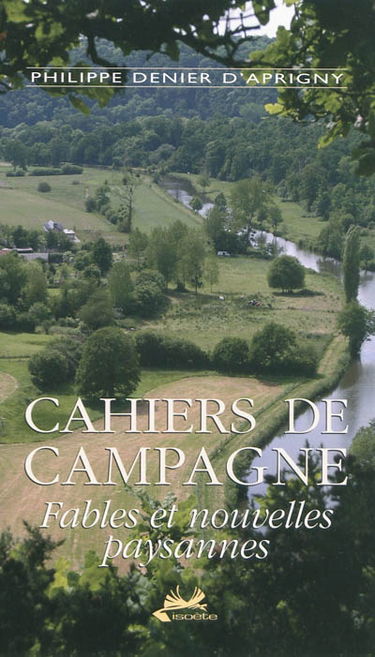 Cahiers de campagne : fables et nouvelles paysannes
