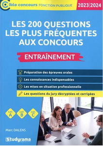 Les 200 questions les plus fréquentes aux concours, cat. A, cat. B, cat. C : entraînement : 2023-2024