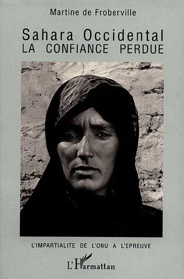 Sahara occidental : la confiance perdue