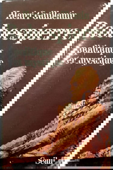 Robespierre, politique et mystique