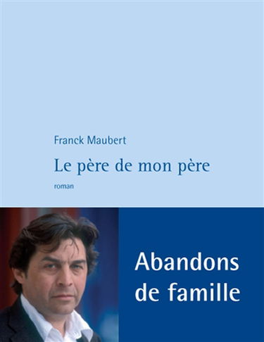 Le père de mon père