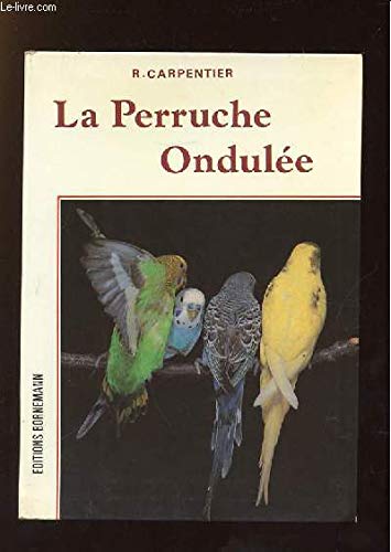 La Perruche ondulée