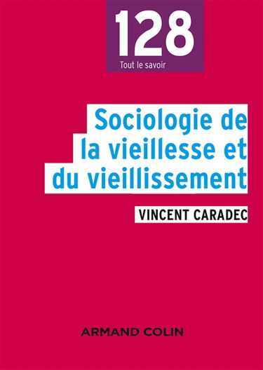 Sociologie de la vieillesse et du vieillissement