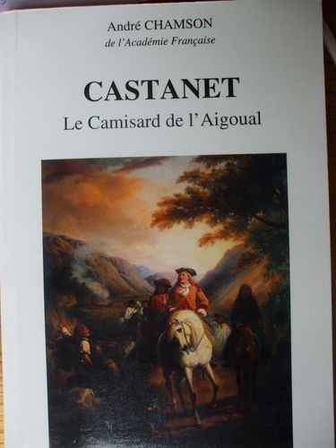 Castanet : le camisard de l'Aigoual