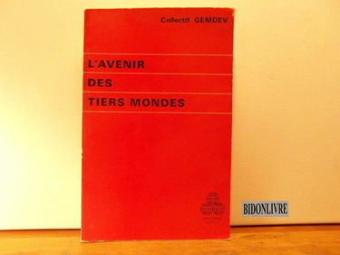 L'Avenir des tiers-mondes