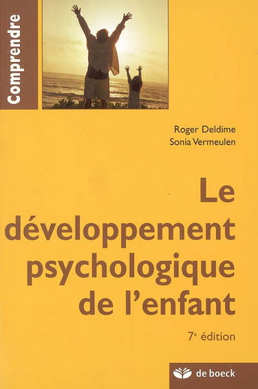 Le développement psychologique de l'enfant