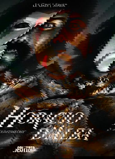 Horacio d'Alba 02. Soldatenkönig