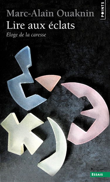 Lire aux éclats : éloge de la caresse