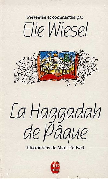 La Haggadah de Pâques