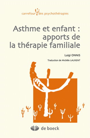 Asthme et enfant : apports de la thérapie familiale