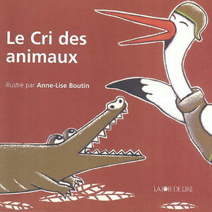 Le cri des animaux