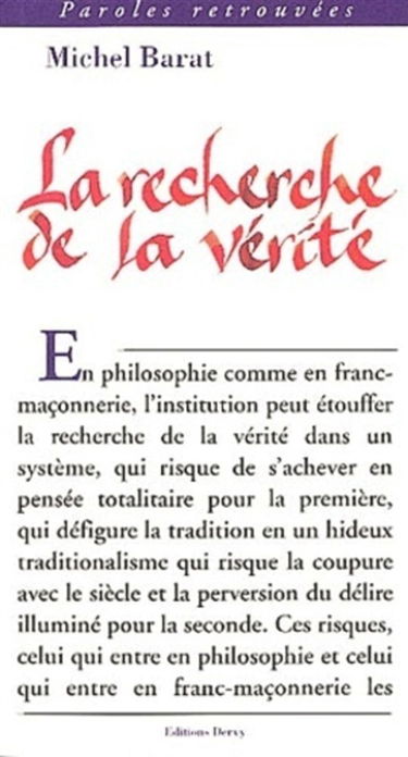 La recherche de la vérité