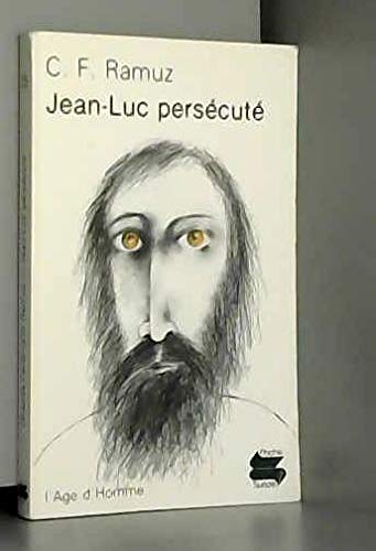 Jean-Luc persécuté