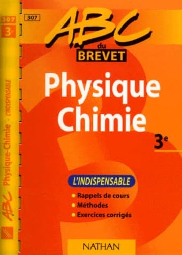 ABC Brevet - Physique Chimie 3ème
