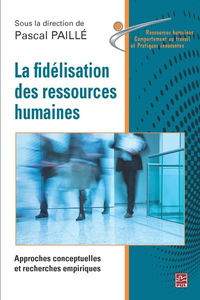 La fidélisation des ressources humaines
