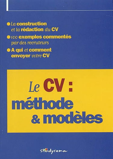 Le CV : méthode et modèles