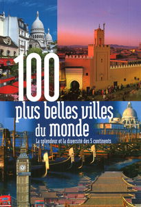 100 plus belles villes du monde