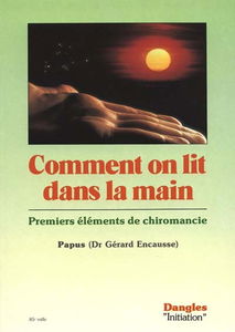 Comment on lit dans la main : premiers éléments de chiromancie