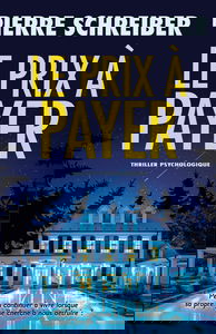 Le prix à payer: thriller psychologique