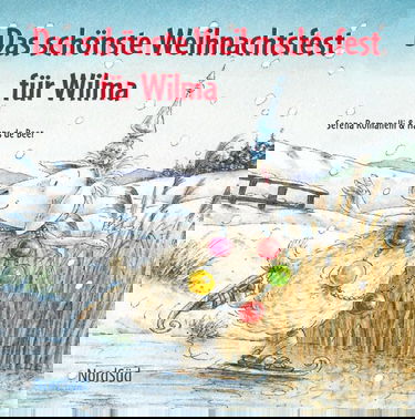 Das schönste Weihnachtsfest für Wilma