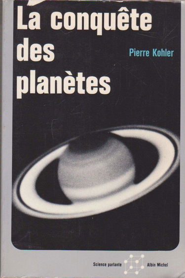La conquête des planètes