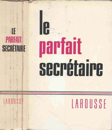 Le parfait secrétaire