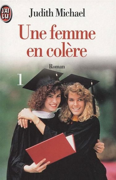 Une Femme en colère. Vol. 1